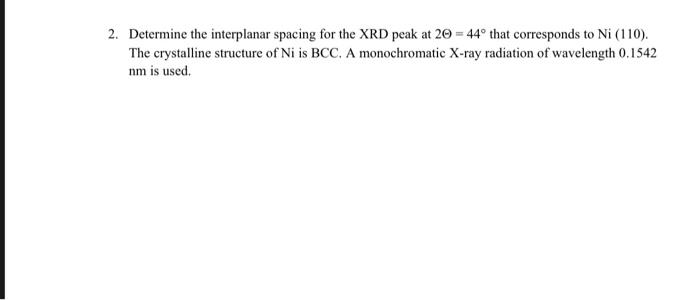 Solved 6. The figure below represents X-Ray Diffraction | Chegg.com