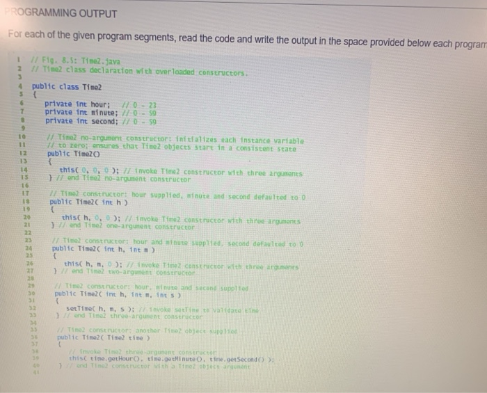 Solved ROGRAMMING OUTPUT For each of the given program | Chegg.com