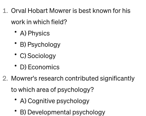 Solved Orval Hobart Mowrer is best known for his work in | Chegg.com
