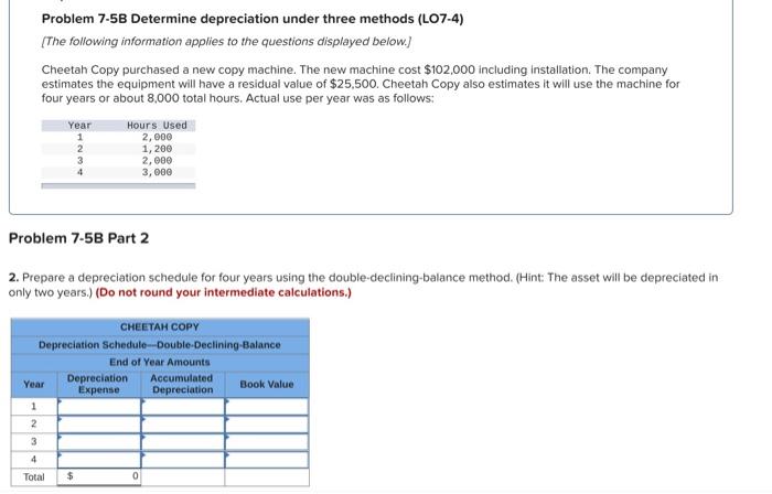 Solved Problem 7-5B Determine depreciation under three | Chegg.com
