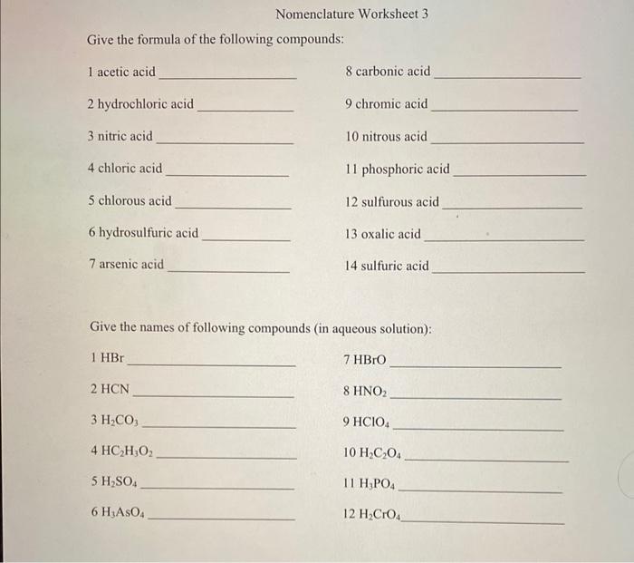 Solved Nomenclature Worksheet 3 Give the formula of the | Chegg.com