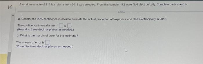 Solved A random sample of 213 tax relums from 2018 was | Chegg.com