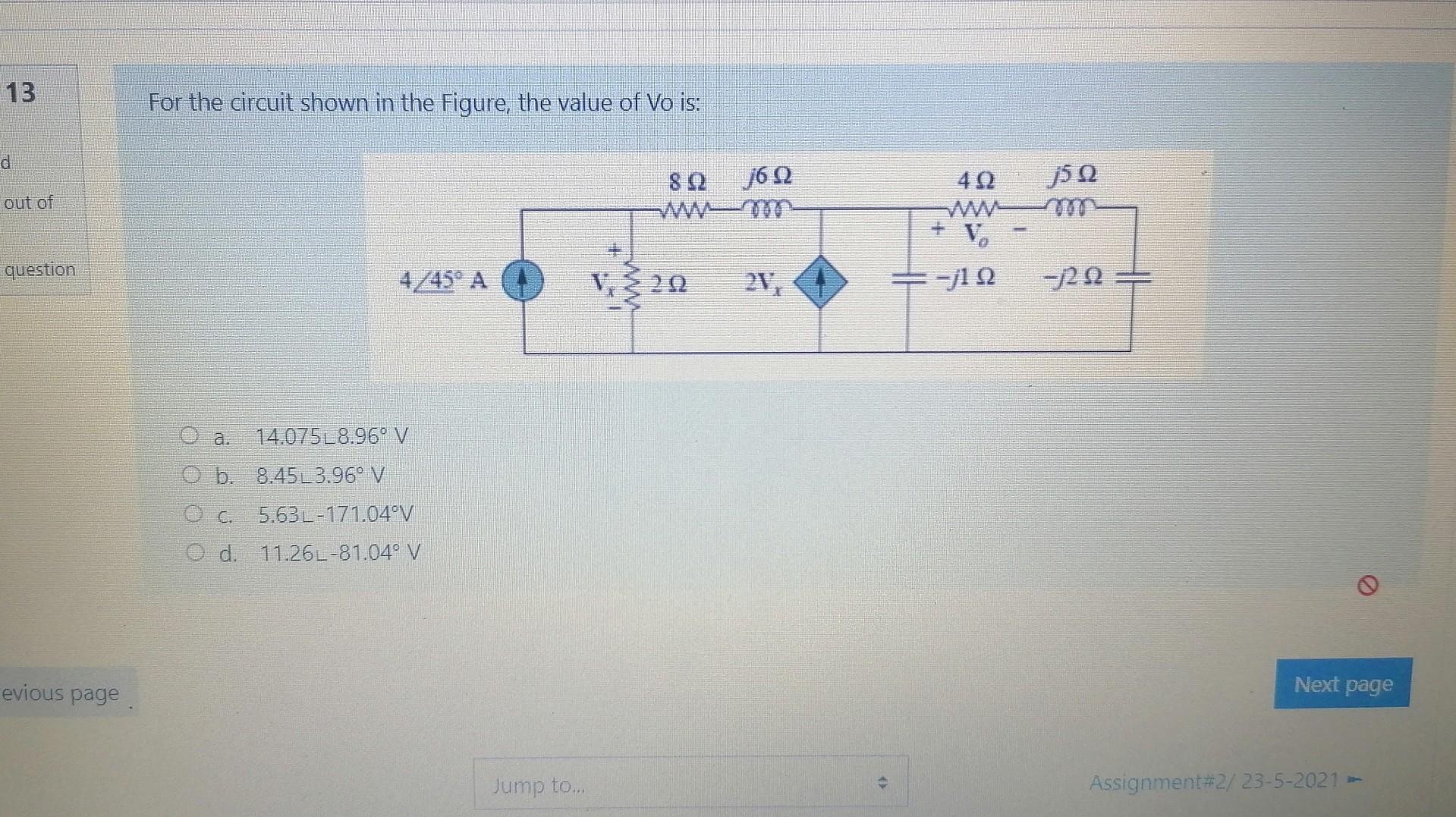 Solved 13 For the circuit shown in the Figure, the value of | Chegg.com