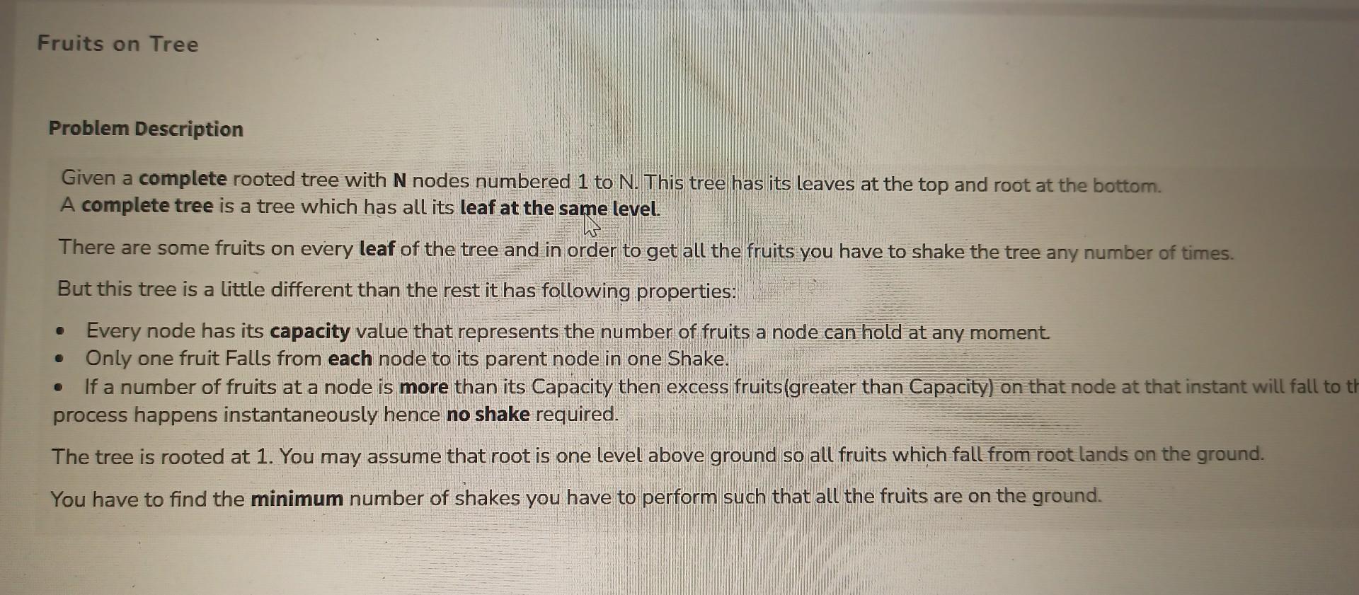 Solved Given a complete rooted tree with N nodes numbered 1 | Chegg.com