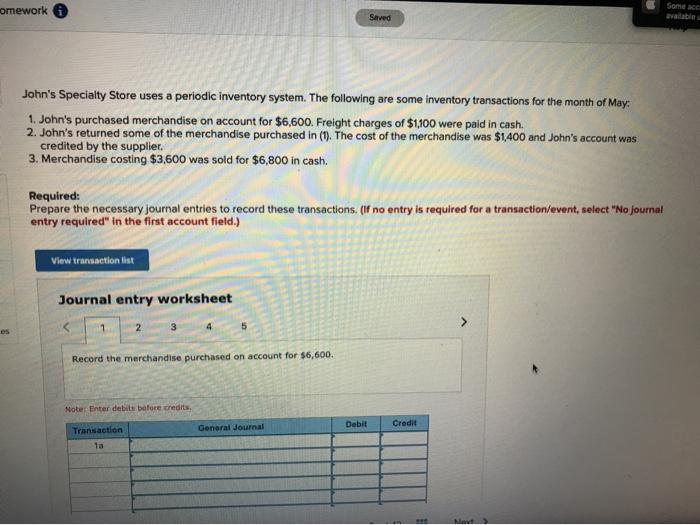 Solved Sono omework Saved John's Specialty Store uses a