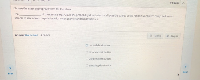 Solved When the sample size is big enough, the sampling | Chegg.com