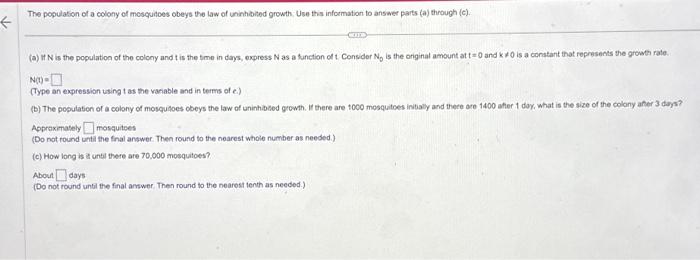 Solved (a) If N is the population of the coiony and t is the | Chegg.com