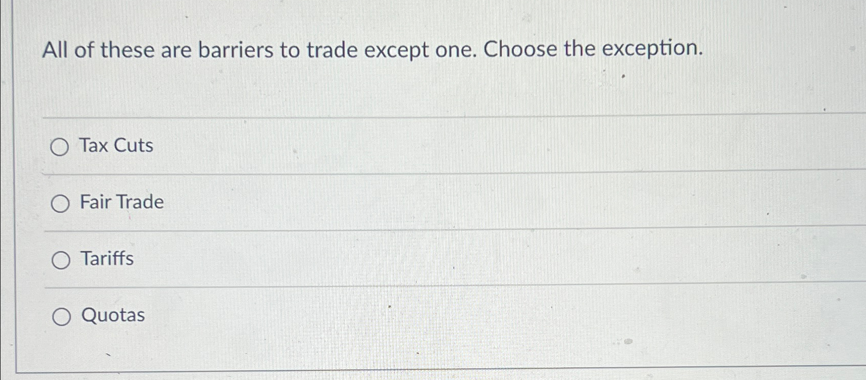 Solved All of these are barriers to trade except one. Choose | Chegg.com