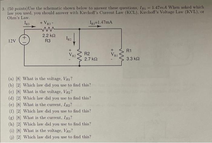 Solved 3. (50 points)Use the schematic shown below to answer | Chegg.com