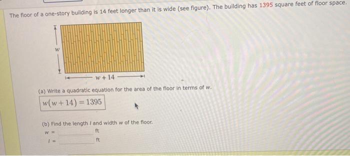 Solved The floor of a one-story building is 14 feet longer | Chegg.com