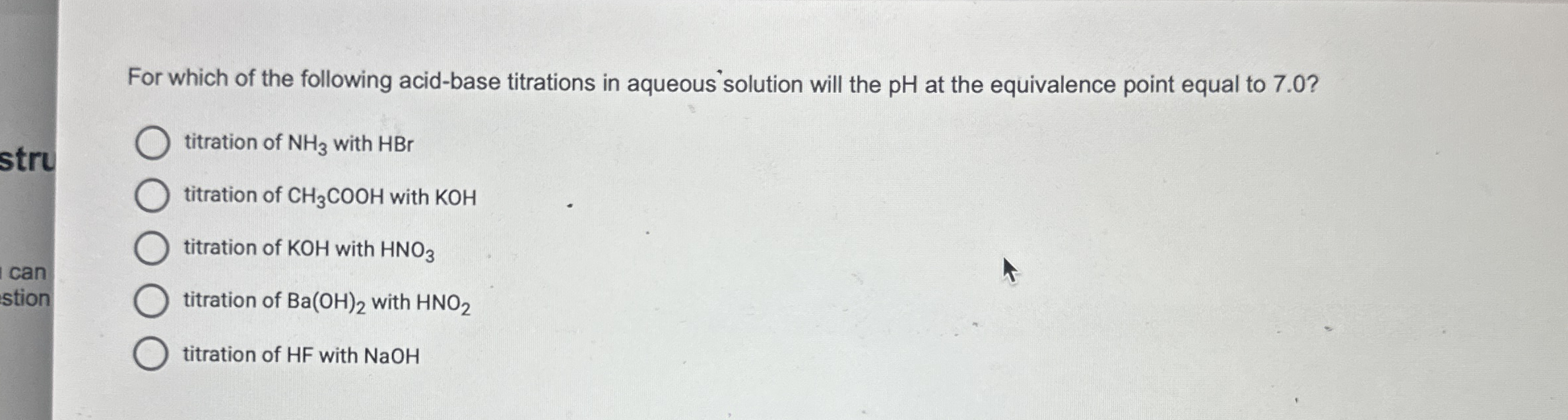 Solved For which of the following acidbase titrations in