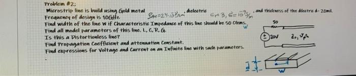Solved thess of the 50 Problem #2 Microstrip line is trud in | Chegg.com