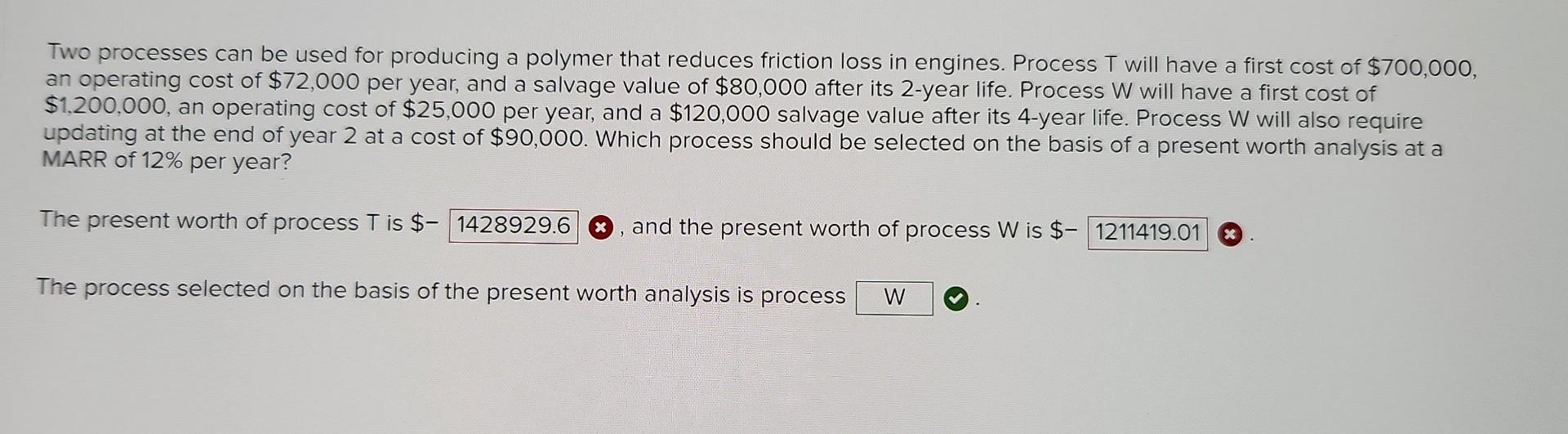 solved-two-processes-can-be-used-for-producing-a-polymer-chegg