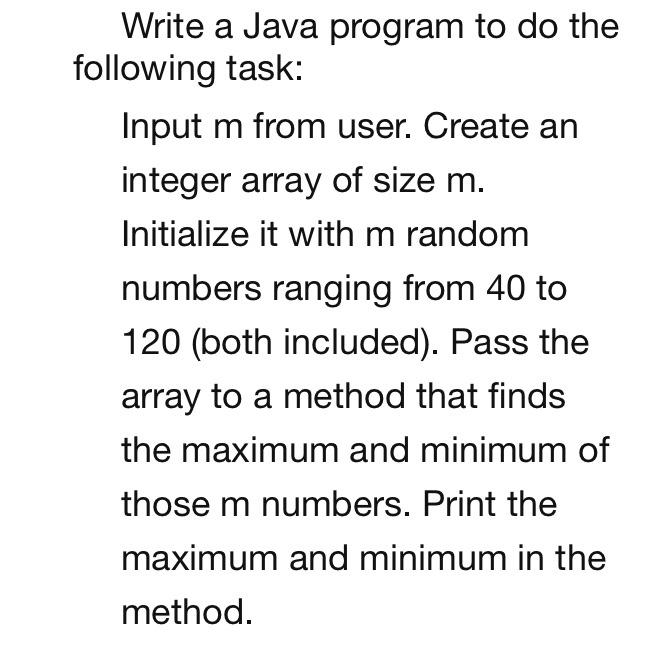 Solved Write a Java program to do the following task: Input | Chegg.com