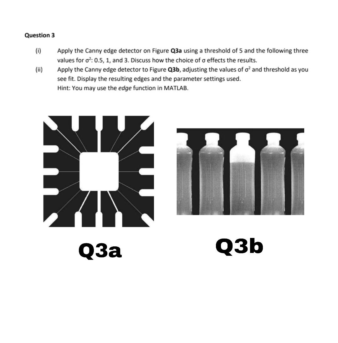 solved-question-3-i-apply-the-canny-edge-detector-on-chegg