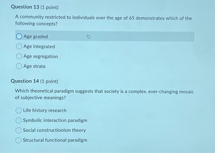 Solved A community restricted to individuals over the age of | Chegg.com