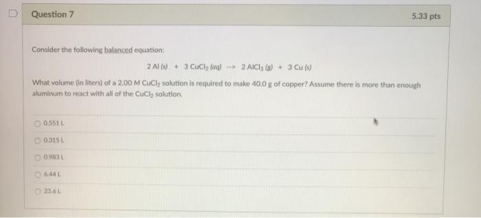 Solved D Question 7 5.33 pts Consider the following balanced | Chegg.com