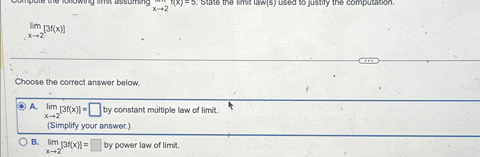 Solved limx→2[3f(x)]Choose the correct answer | Chegg.com