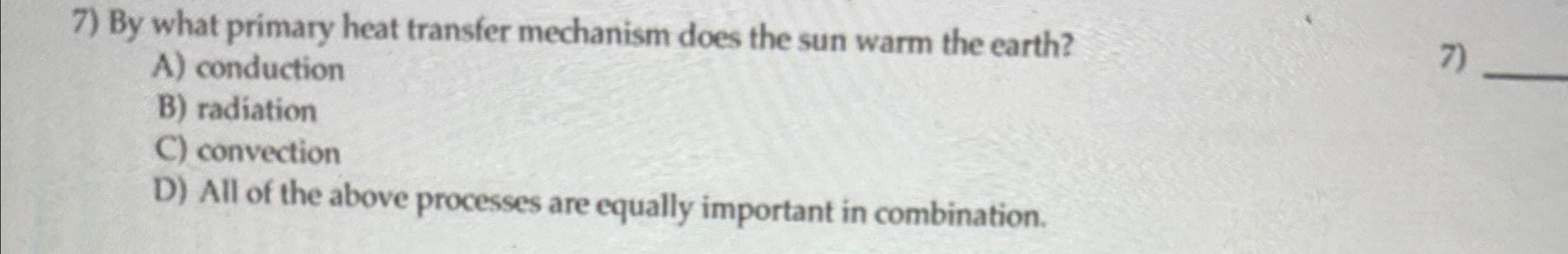 Solved By what primary heat transfer mechanism does the sun | Chegg.com