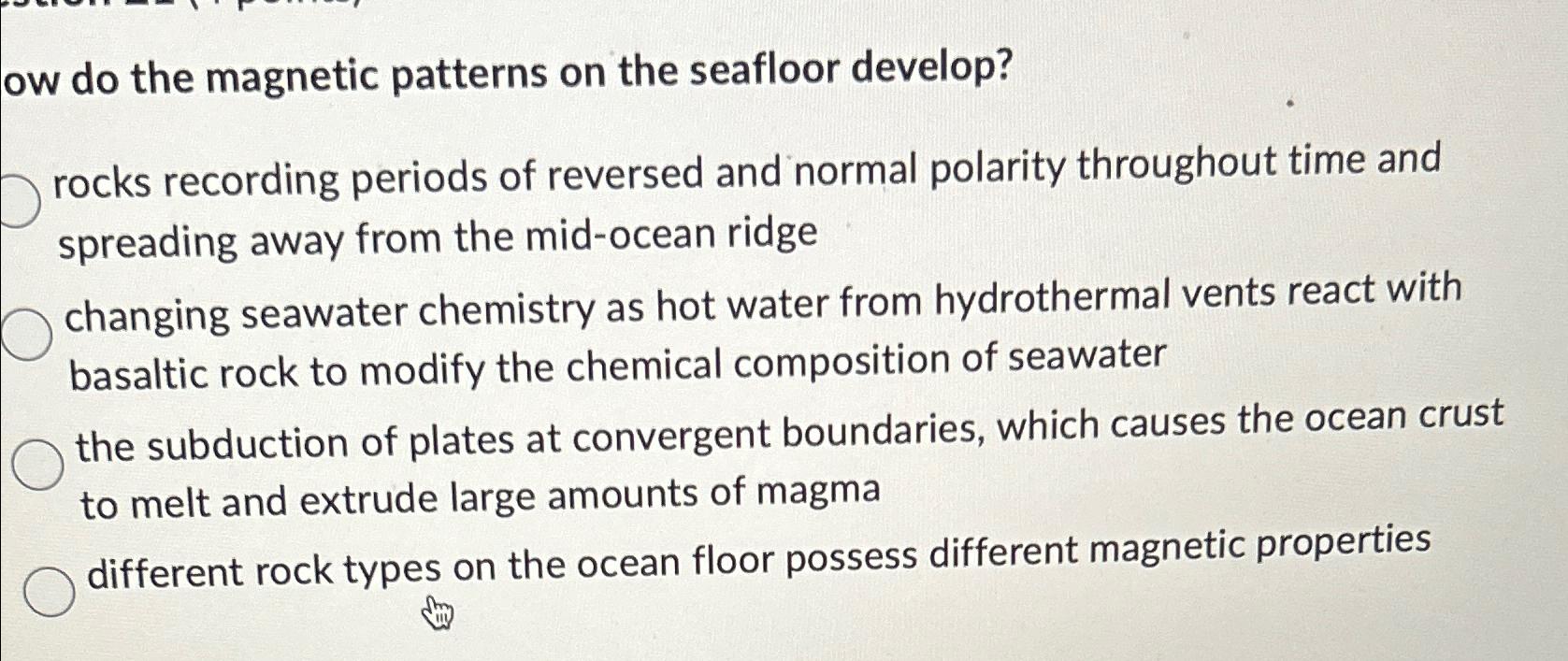 Solved ow do the magnetic patterns on the seafloor | Chegg.com