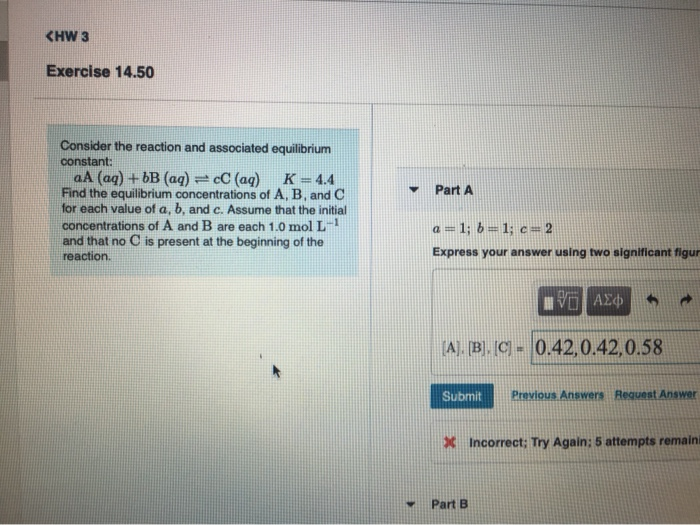 Solved labie Part A a=1; b = 1; c= 2 Express your answer | Chegg.com