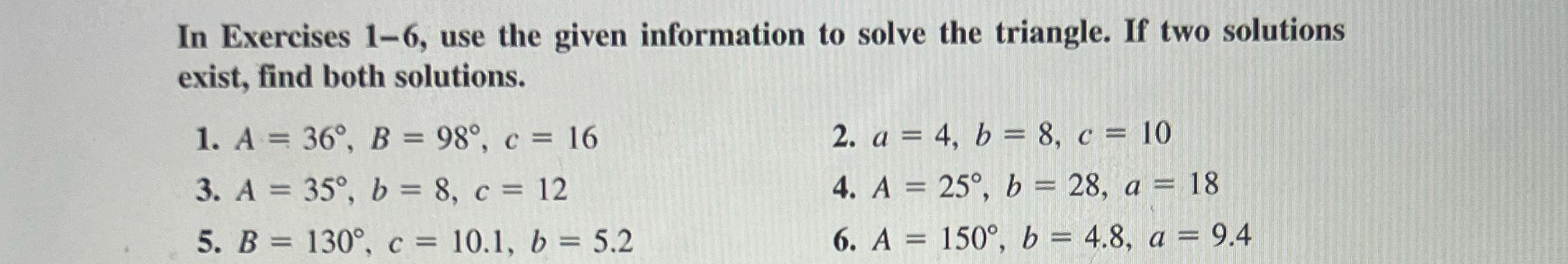 Solved use the given information to solve the triangle. If | Chegg.com