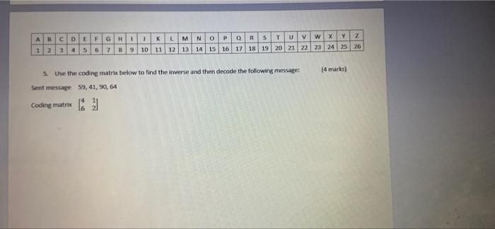 Solved W X Y Z 26 24 25 (4 marks) A B C DEFGH I 1 KLMNO Р QR