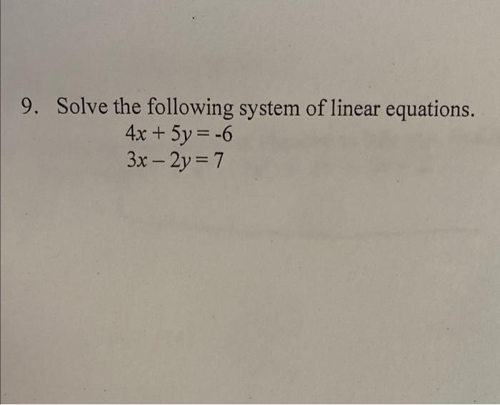 solved-9-solve-the-following-system-of-linear-equations-4x-chegg