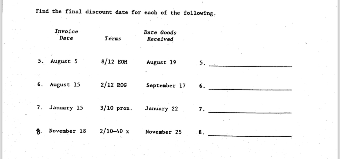 Solved Find the final discount date for each of the