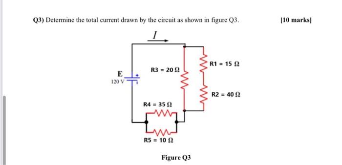 Solved Q3) Determine the total current drawn by the circuit | Chegg.com