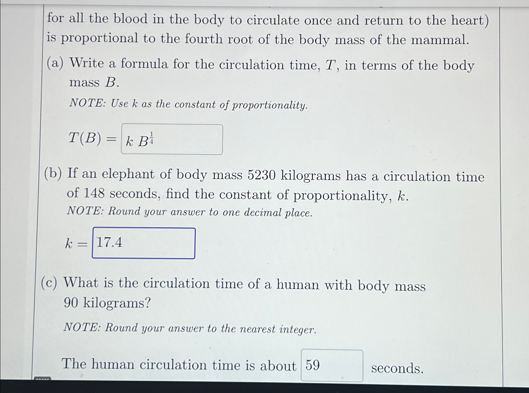 Solved for all the blood in the body to circulate once and | Chegg.com