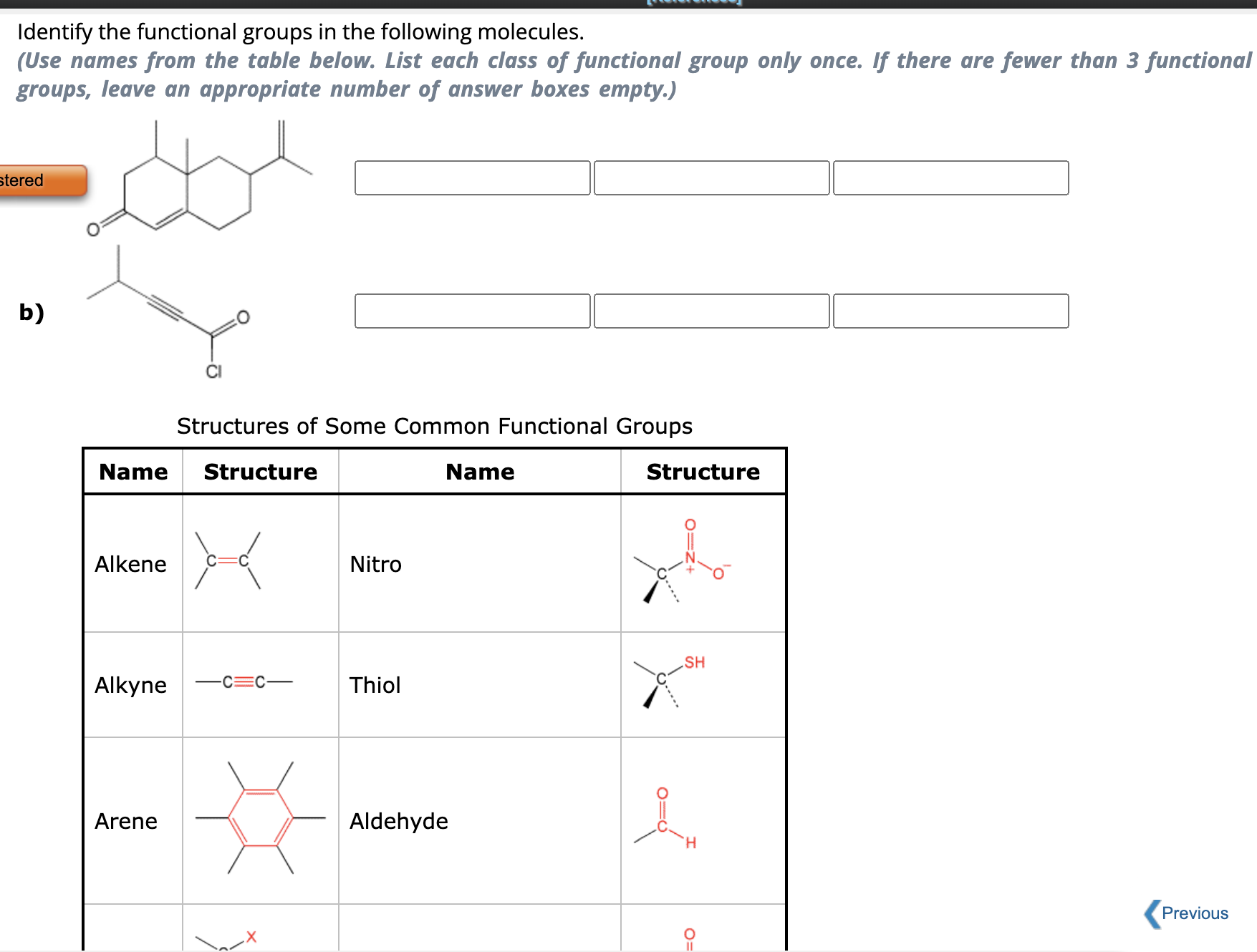 Solved Identify the functional groups in the following | Chegg.com