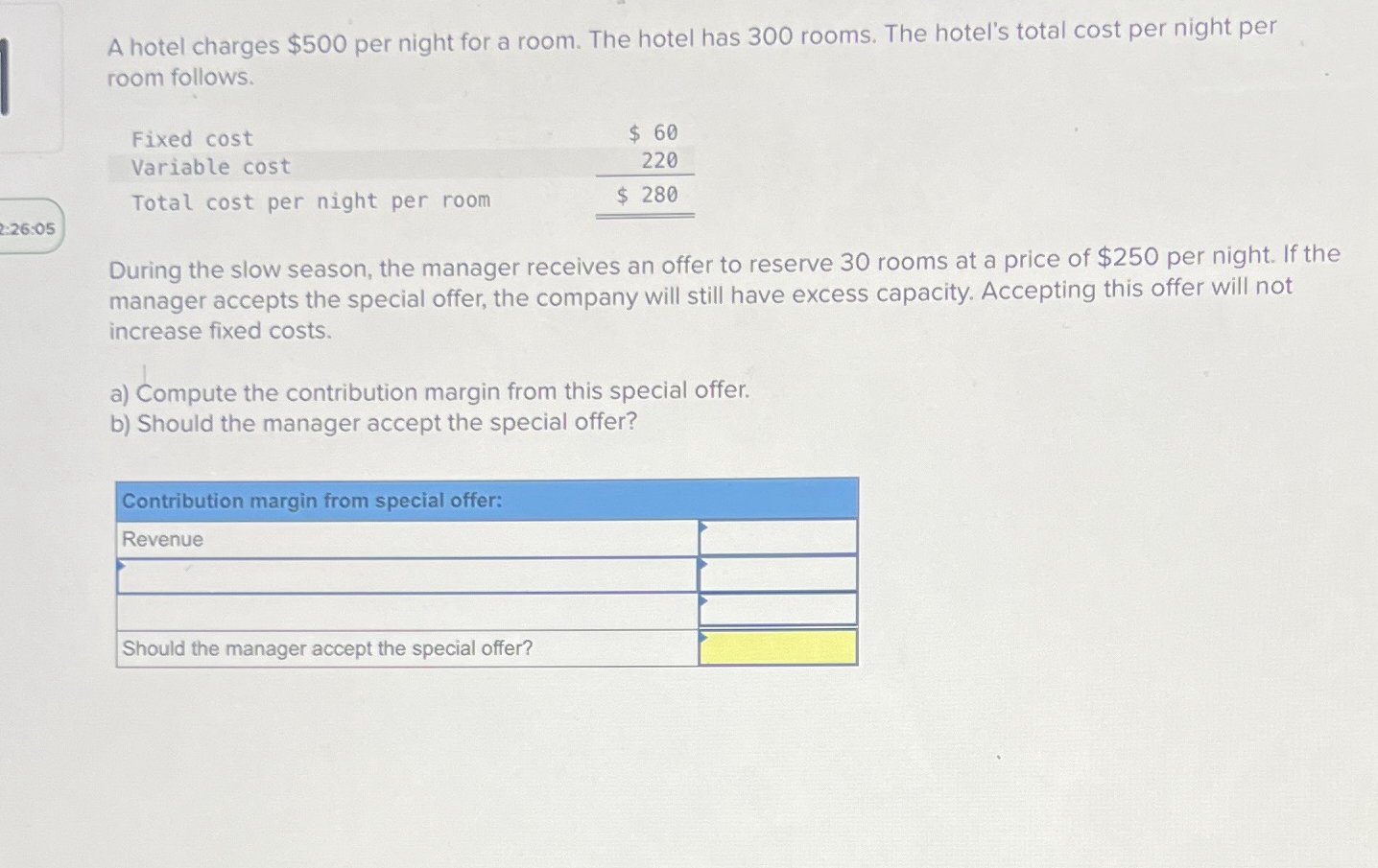 Solved A hotel charges $500 ﻿per night for a room. The hotel | Chegg.com