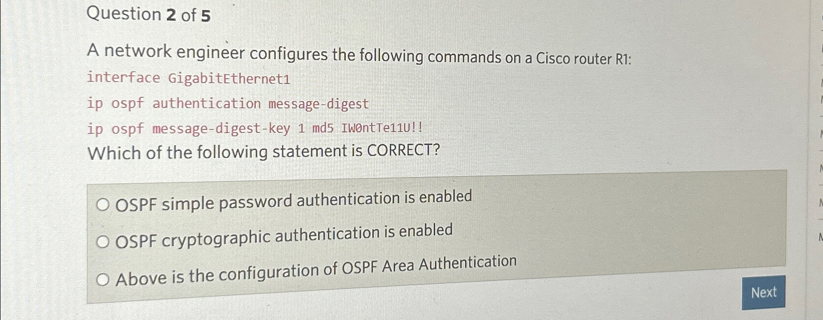 Solved Question 2 ﻿of 5A network engineer configures the | Chegg.com