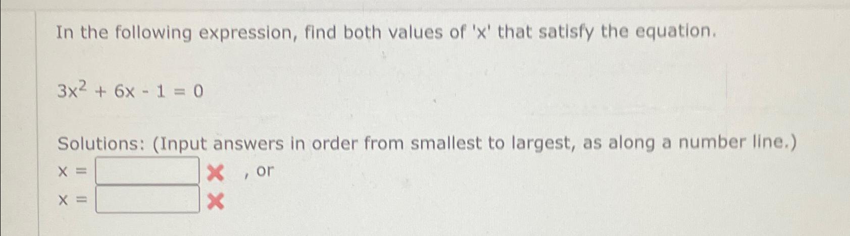 Solved In the following expression, find both values of | Chegg.com