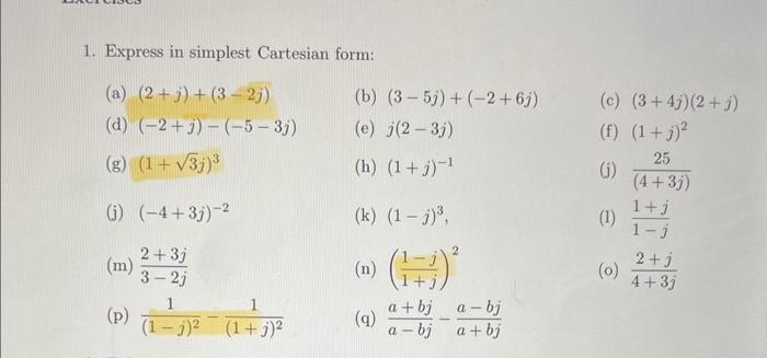 Solved 1. Express in simplest Cartesian form: (a) | Chegg.com