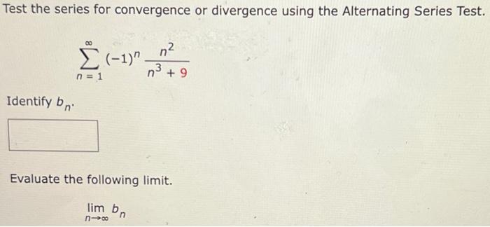 Solved Test the series for convergence or divergence using | Chegg.com