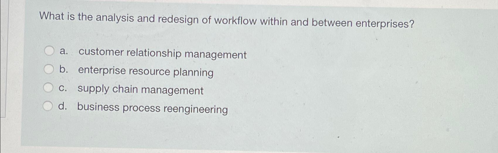 Solved What is the analysis and redesign of workflow within | Chegg.com