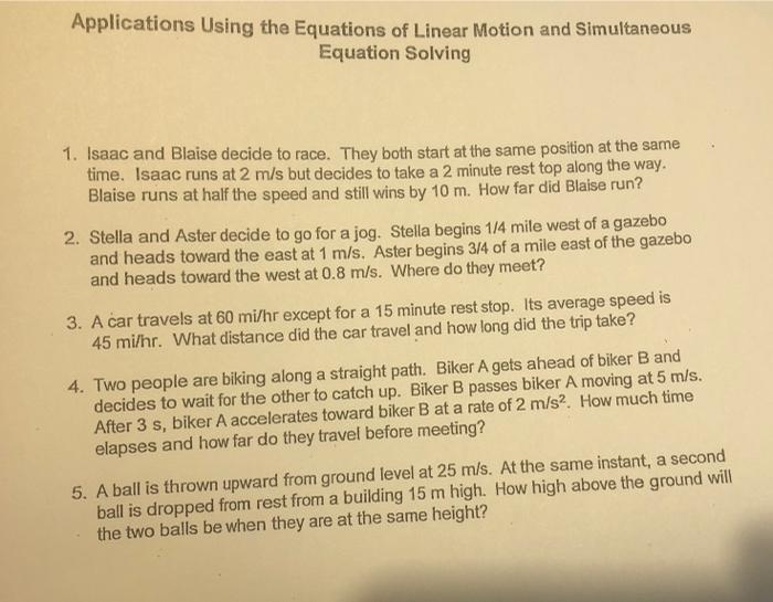 Solved Applications Using the Equations of Linear Motion and