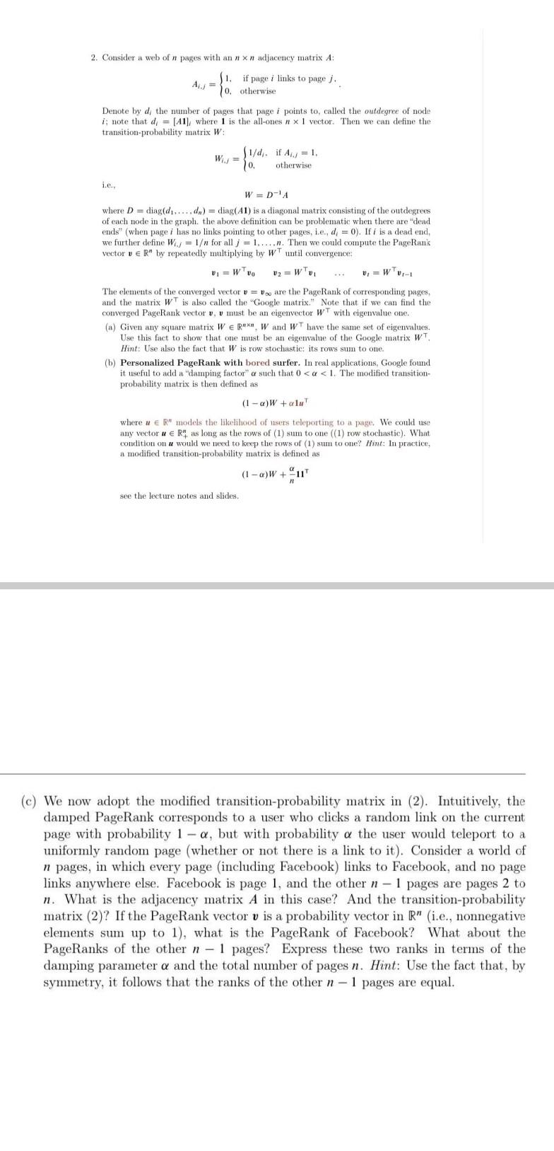 Solved 2. Consider a web of n pages with an x x n adjacency | Chegg.com