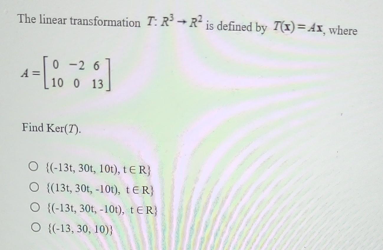 [solved] The Liner Transformation The Linear Tran