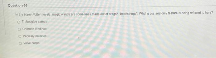 Solved Question 56 Several clotting factors have unique | Chegg.com