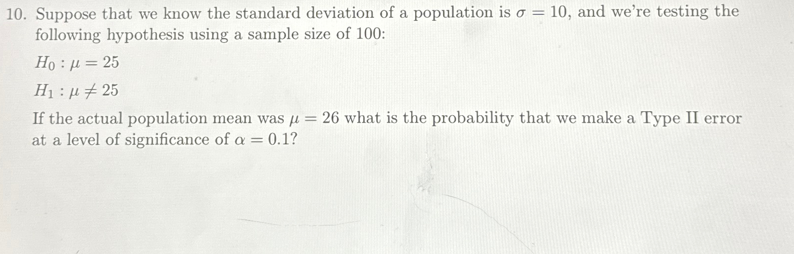 Solved Suppose that we know the standard deviation of a | Chegg.com