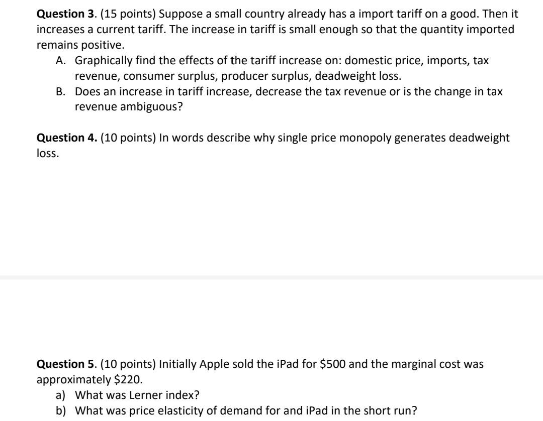 Solved Question 3. (15 points) Suppose a small country | Chegg.com