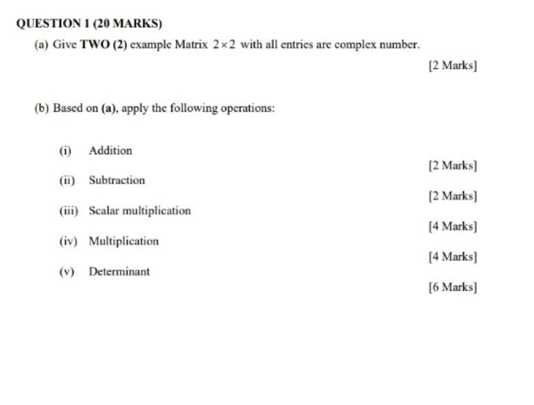 Solved [2 Marks] (b) Based On (a), Apply The Following | Chegg.com