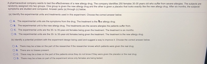 Solved A pharmaceutical company wants to test the | Chegg.com