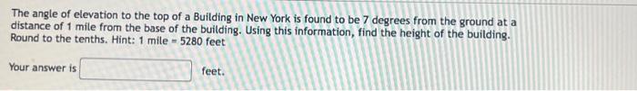 Solved The Angle Of Elevation To The Top Of A Building In | Chegg.com