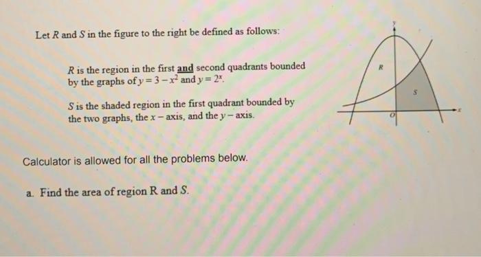 Solved Let Rand S in the figure to the right be defined as | Chegg.com