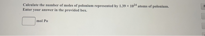 Solved Calculate the number of moles of polonium represented | Chegg.com