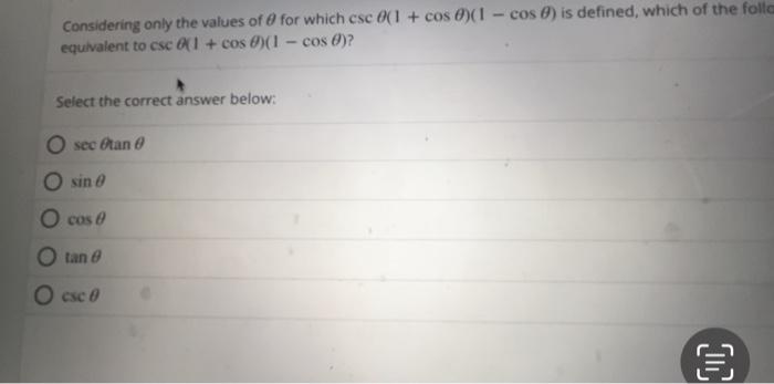 Solved Considering only the values of for which csc 0(1 + | Chegg.com